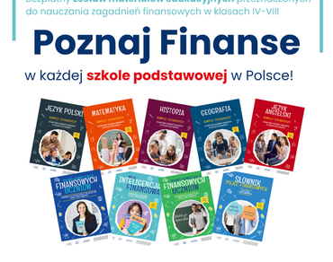 Ilustracja do artykułu: 'Poznaj Finanse' - bezpłatny zestaw materiałów edukacyjnych 